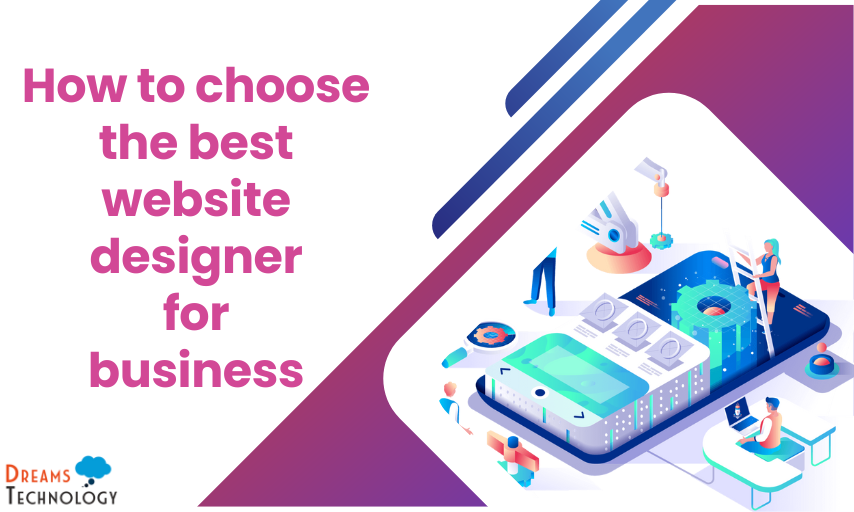 how to choose best website designer for your business website.png